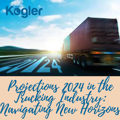 Projections 2024 in the Trucking Industry: Navigating New Horizons