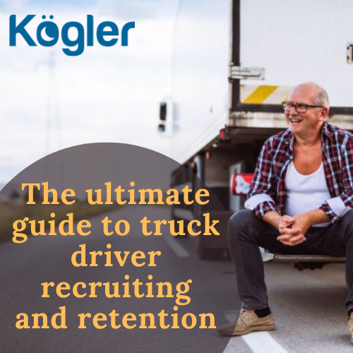 The ultimate guide to truck driver recruiting and retention