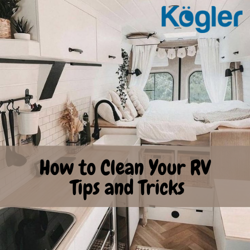 How to Clean Your RV Tips and Tricks