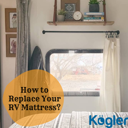 How to Replace Your RV Mattress?