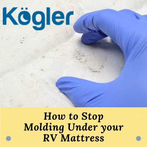 How to Stop Molding Under your RV Mattress